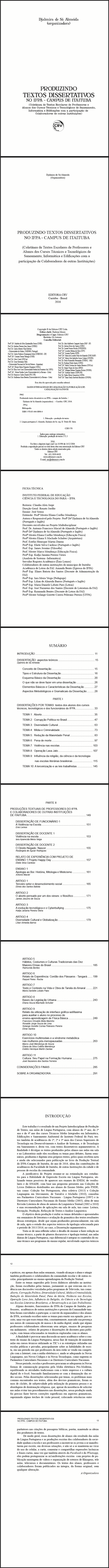 PRODUZINDO TEXTOS DISSERTATIVOS NO IFPA-CAMPUS DE ITAITUBA:<br>(coletânea de textos escolares de professores e alunos dos cursos técnicos e tecnológicos de saneamento, informática e edificações com a participação de colaboradores de outras instituições)